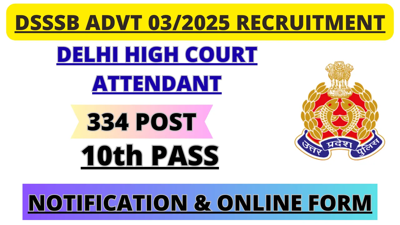 DSSSB-Advt-03-2025-Court-Attendant-Recruitment