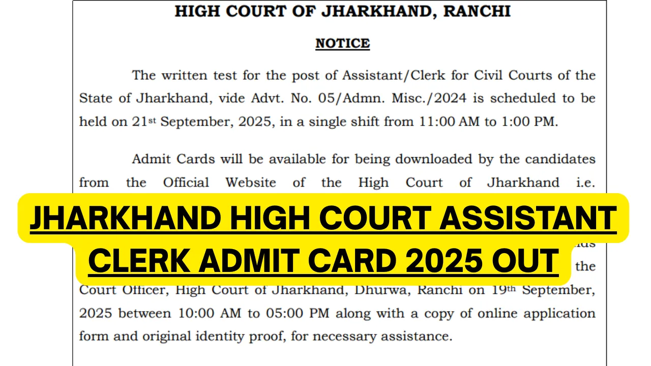 Jharkhand High Court Assistant Clerk Admit Card 2025