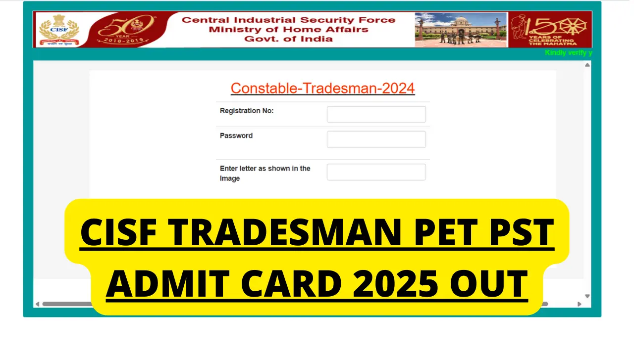 CISF Constable Tradesman Admit Card 2025 Out