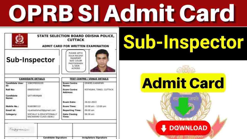 Odisha Police SI Admit Card 2025 Out