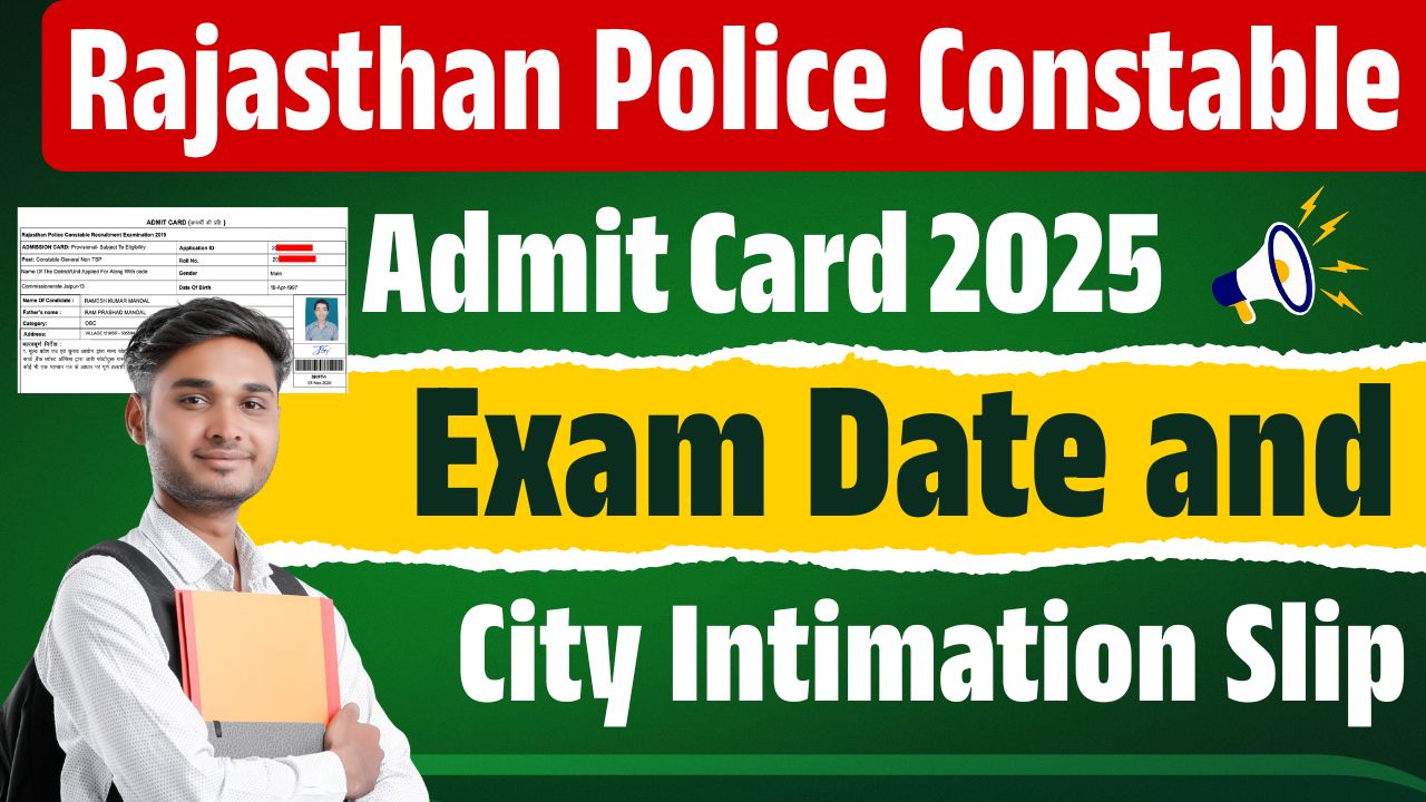 Rajasthan Police Admit Card 2025 Out