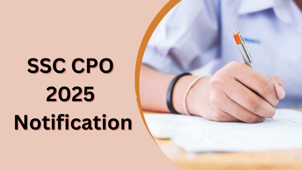 SSC CPO Recruitment 2025